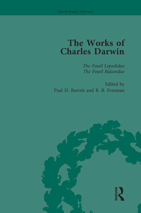 THE WORKS OF CHARLES DARWIN: VOL 14: A MONOGRAPH ON THE FOSSIL LEPADIDAE (1851)