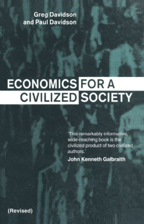 ECONOMICS FOR A CIVILIZED SOCIETY