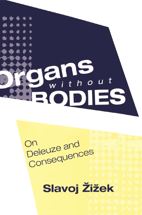 ORGANS WITHOUT BODIES