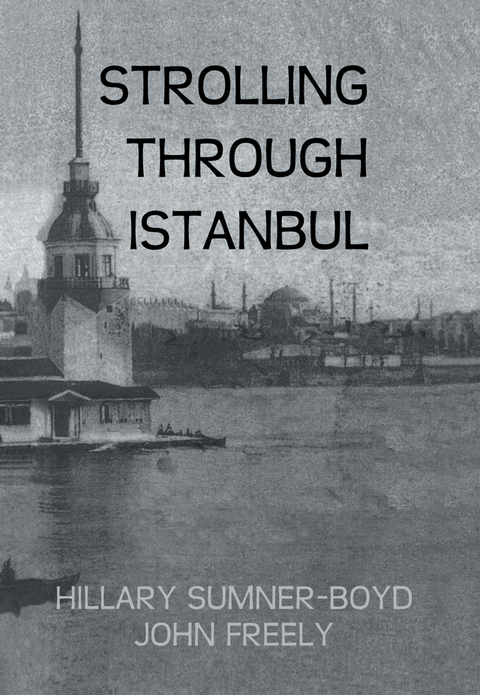 STROLLING THROUGH ISTANBUL