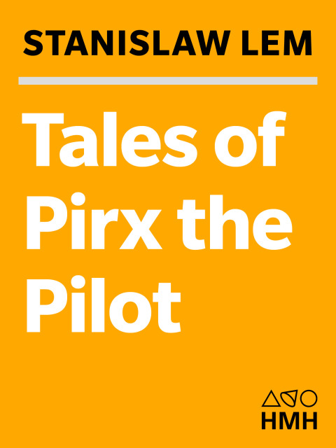 TALES OF PIRX THE PILOT