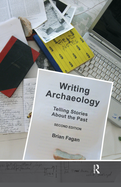WRITING ARCHAEOLOGY