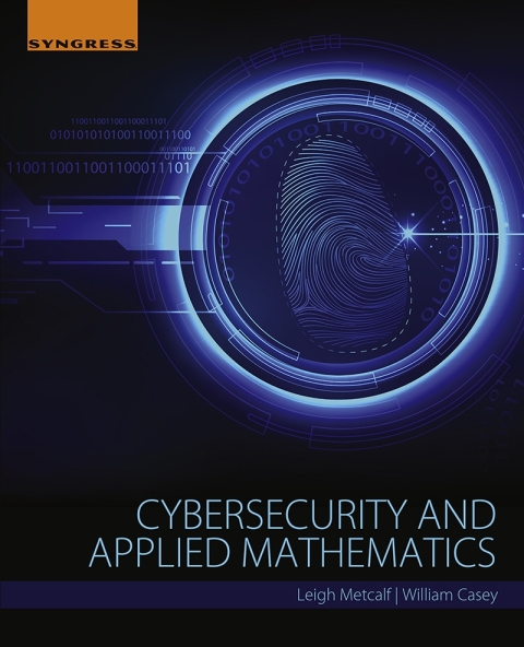 CYBERSECURITY AND APPLIED MATHEMATICS