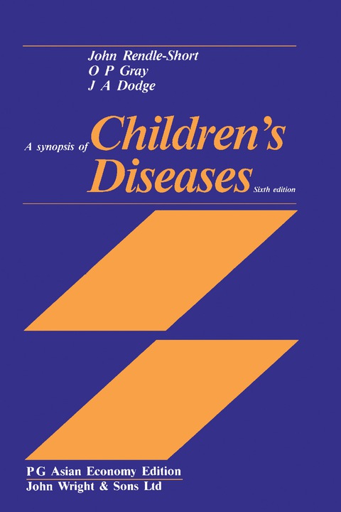 A SYNOPSIS OF CHILDREN'S DISEASES