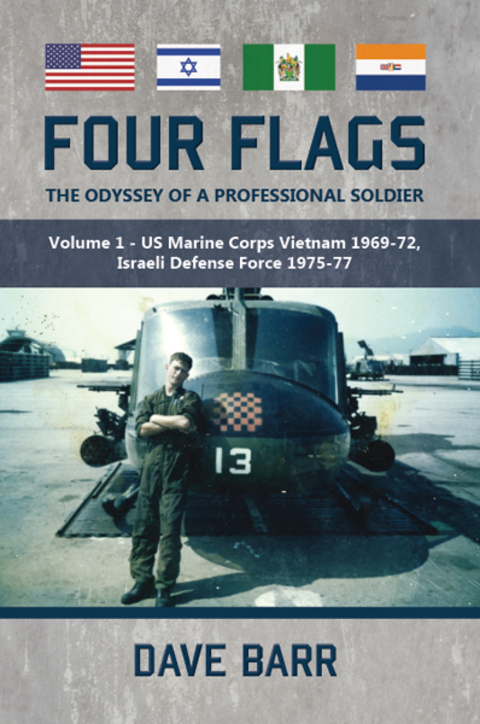FOUR FLAGS, THE ODYSSEY OF A PROFESSIONAL SOLDIER
