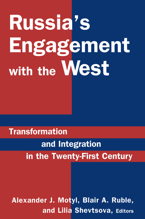 RUSSIA'S ENGAGEMENT WITH THE WEST: