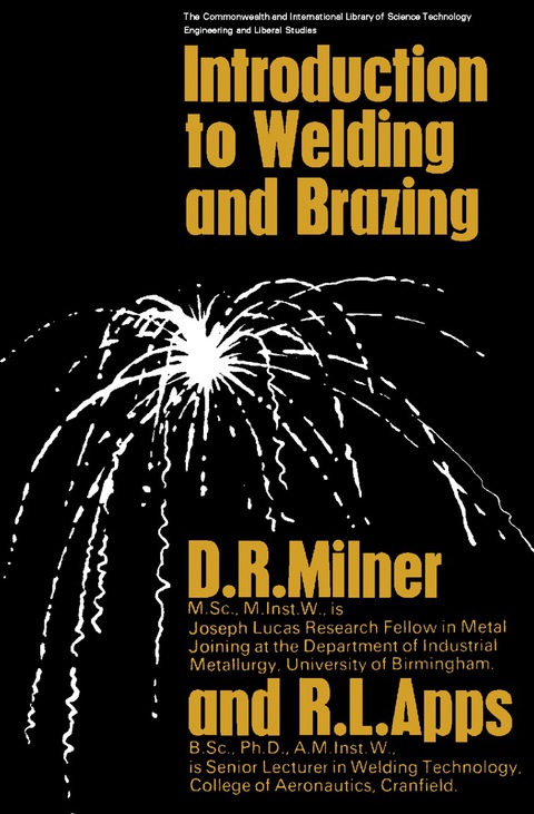 INTRODUCTION TO WELDING AND BRAZING
