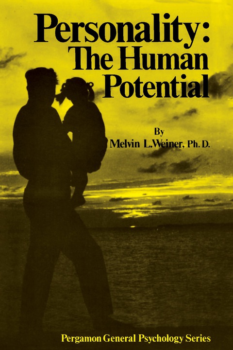 PERSONALITY: THE HUMAN POTENTIAL