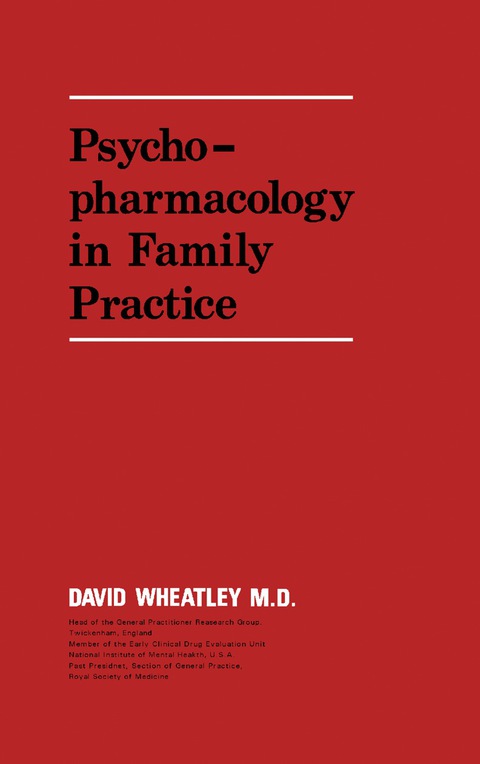 PSYCHOPHARMACOLOGY IN FAMILY PRACTICE