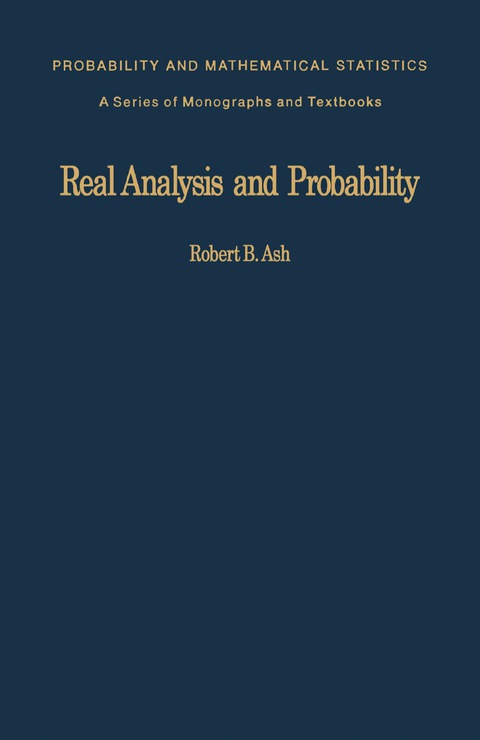 REAL ANALYSIS AND PROBABILITY