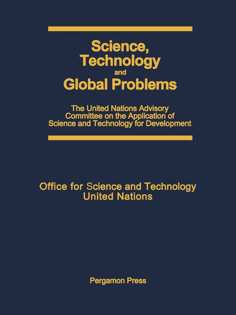 SCIENCE, TECHNOLOGY AND GLOBAL PROBLEMS