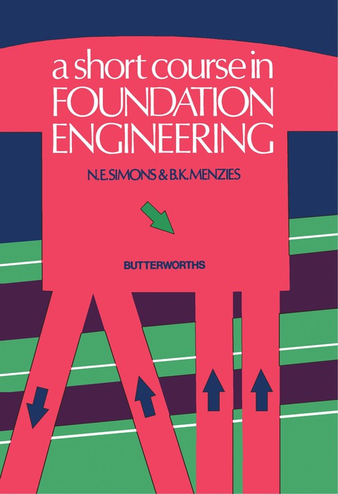 A SHORT COURSE IN FOUNDATION ENGINEERING