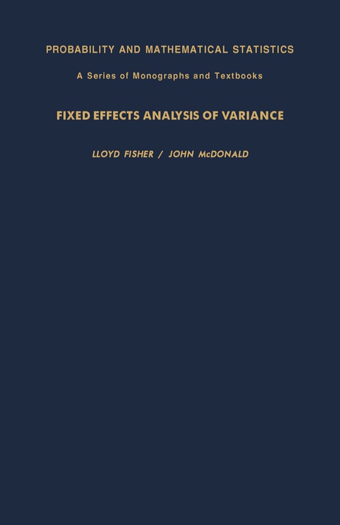FIXED EFFECTS ANALYSIS OF VARIANCE