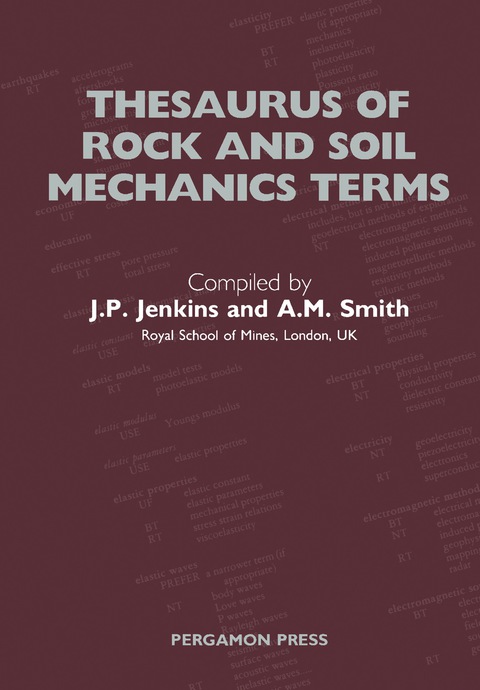 THESAURUS OF ROCK AND SOIL MECHANICS TERMS