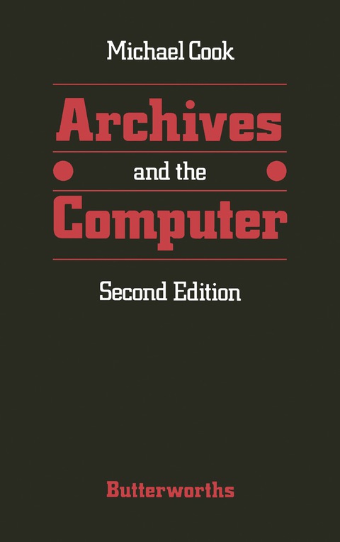 ARCHIVES AND THE COMPUTER