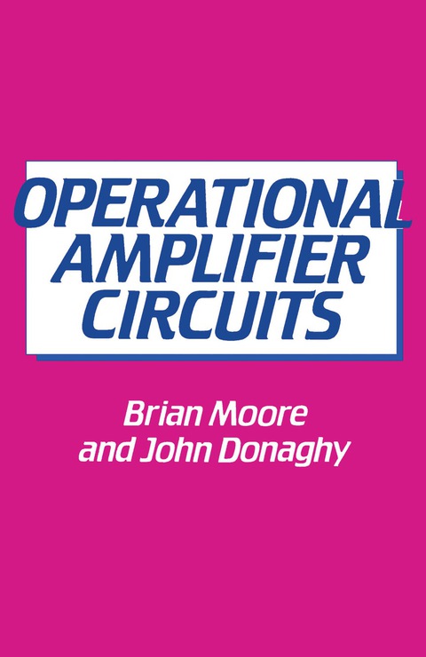 OPERATIONAL AMPLIFIER CIRCUITS