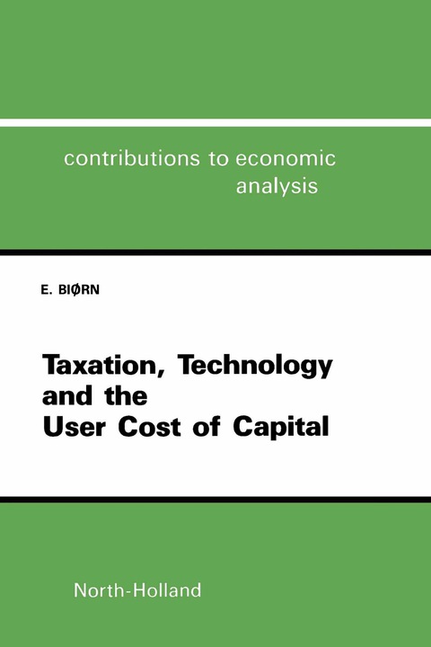 TAXATION, TECHNOLOGY, AND THE USER COST OF CAPITAL