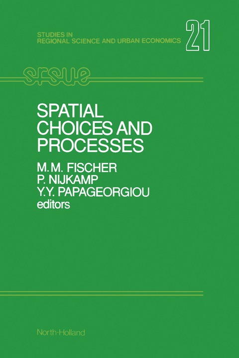 SPATIAL CHOICES AND PROCESSES