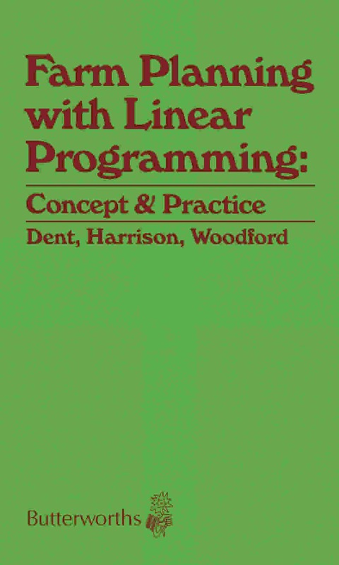 FARM PLANNING WITH LINEAR PROGRAMMING: CONCEPT AND PRACTICE