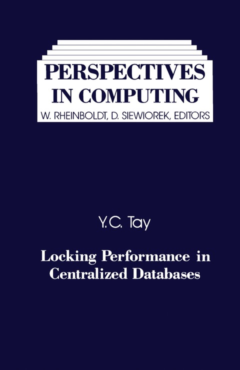 LOCKING PERFORMANCE IN CENTRALIZED DATABASES