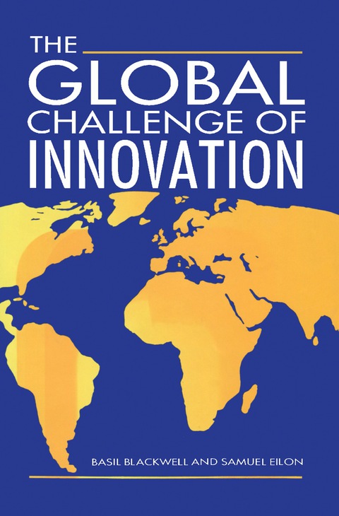 THE GLOBAL CHALLENGE OF INNOVATION