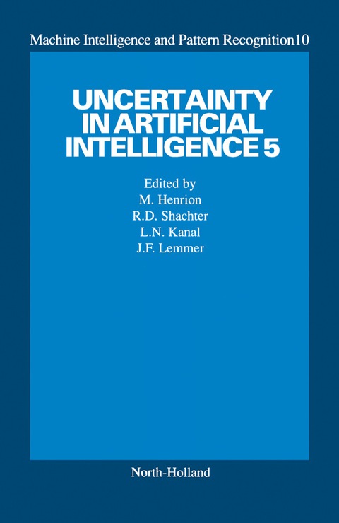 UNCERTAINTY IN ARTIFICIAL INTELLIGENCE 5