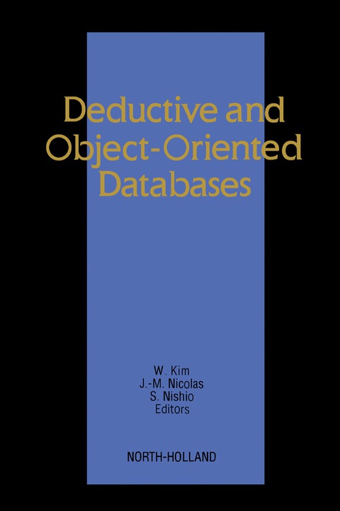 DEDUCTIVE AND OBJECT-ORIENTED DATABASES