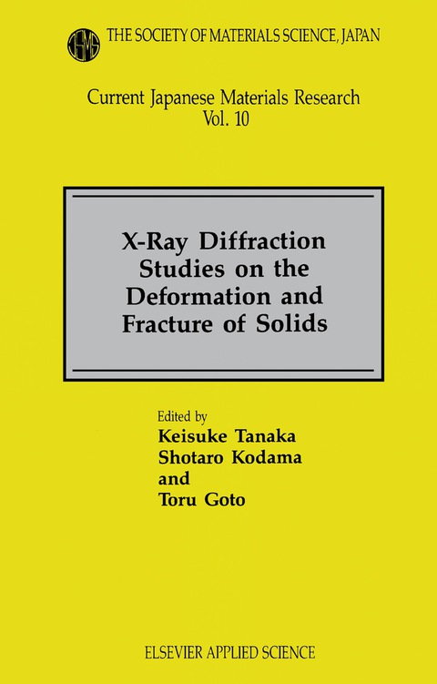 X-RAY DIFFRACTION STUDIES ON THE DEFORMATION AND FRACTURE OF SOLIDS