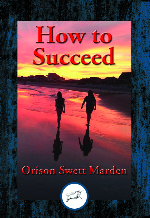HOW TO SUCCEED