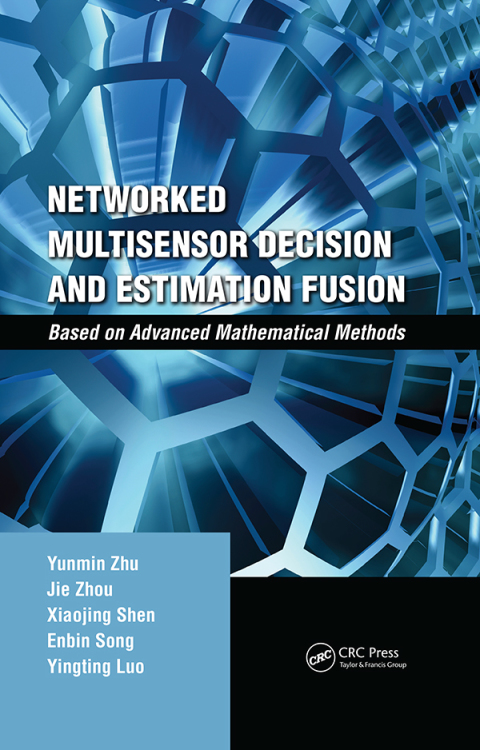 NETWORKED MULTISENSOR DECISION AND ESTIMATION FUSION