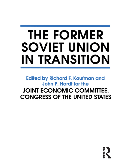THE FORMER SOVIET UNION IN TRANSITION
