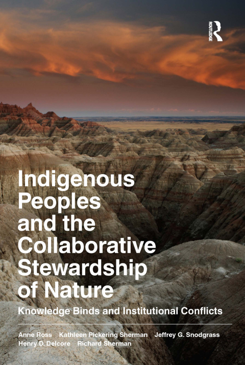 INDIGENOUS PEOPLES AND THE COLLABORATIVE STEWARDSHIP OF NATURE