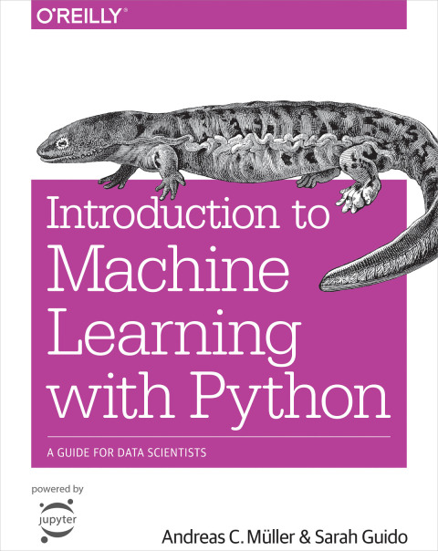 INTRODUCTION TO MACHINE LEARNING WITH PYTHON