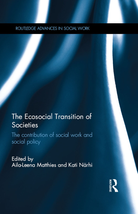 THE ECOSOCIAL TRANSITION OF SOCIETIES