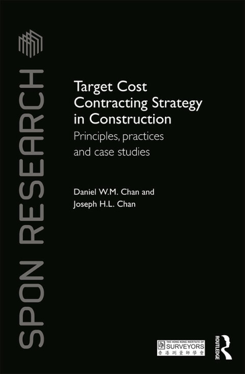 TARGET COST CONTRACTING STRATEGY IN CONSTRUCTION