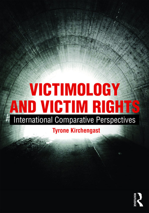VICTIMOLOGY AND VICTIM RIGHTS