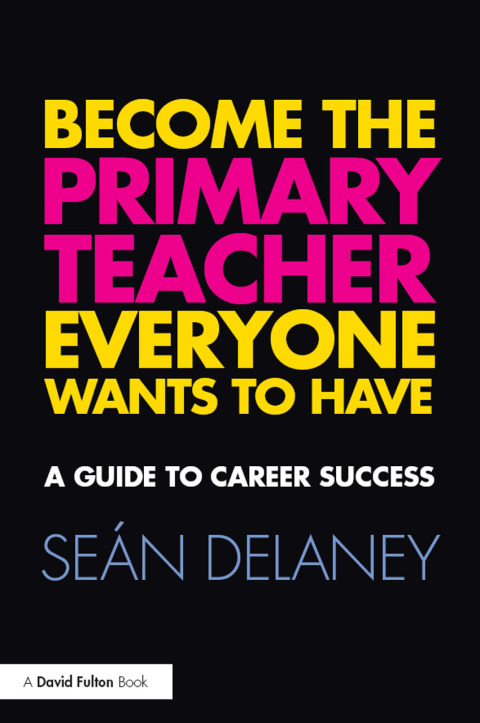 BECOME THE PRIMARY TEACHER EVERYONE WANTS TO HAVE