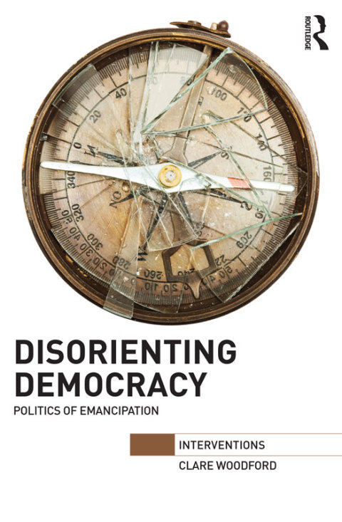 DISORIENTING DEMOCRACY