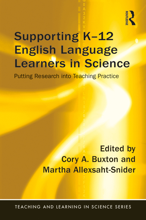SUPPORTING K-12 ENGLISH LANGUAGE LEARNERS IN SCIENCE