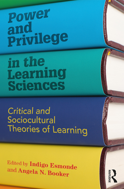 POWER AND PRIVILEGE IN THE LEARNING SCIENCES