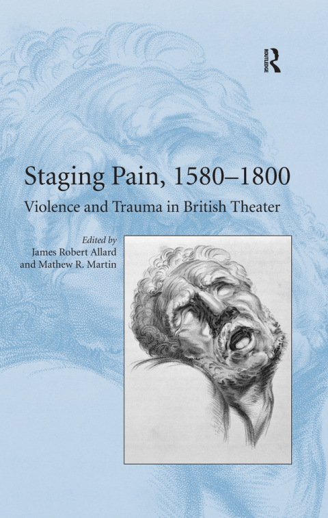 STAGING PAIN, 1580?1800