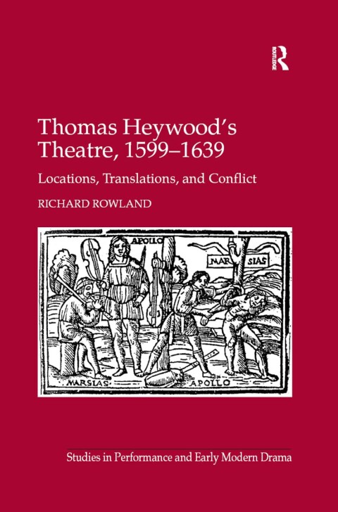 THOMAS HEYWOOD'S THEATRE, 1599?1639