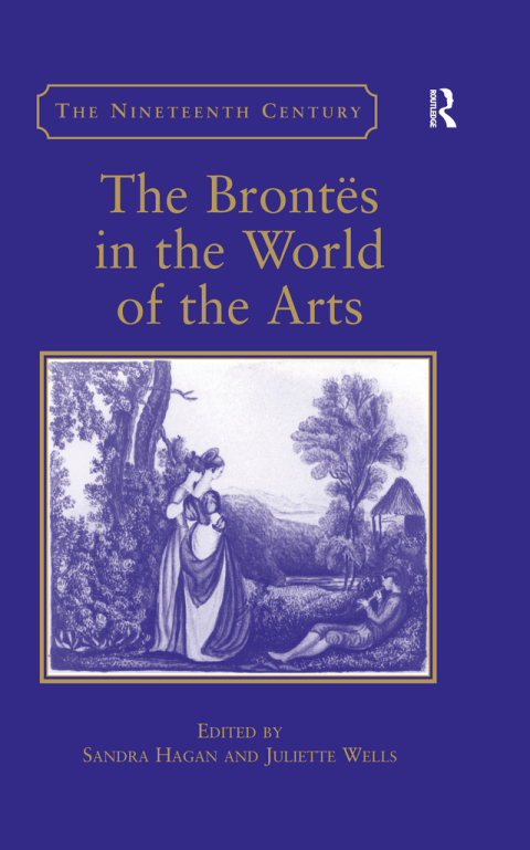 THE BRONTS IN THE WORLD OF THE ARTS