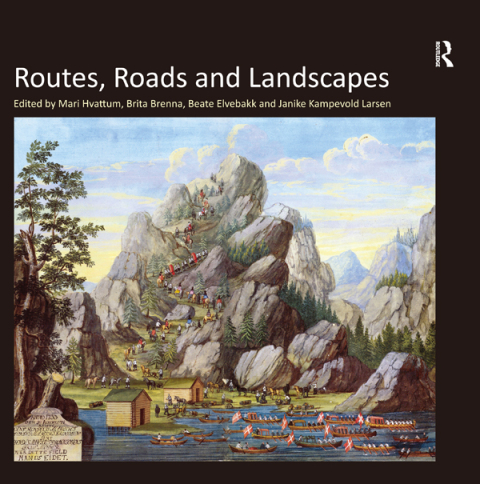 ROUTES, ROADS AND LANDSCAPES