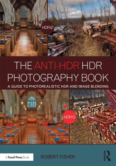 THE ANTI-HDR HDR PHOTOGRAPHY BOOK
