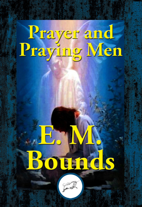 PRAYER AND PRAYING MEN