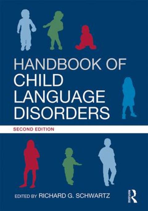 HANDBOOK OF CHILD LANGUAGE DISORDERS