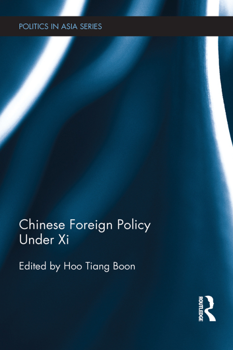 CHINESE FOREIGN POLICY UNDER XI