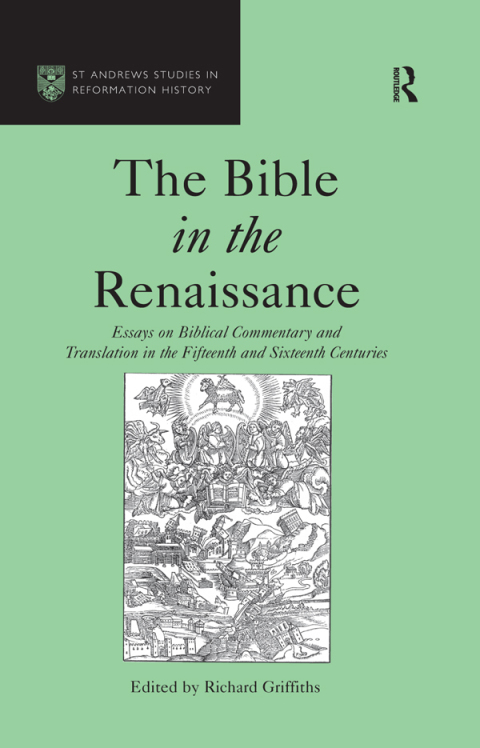 THE BIBLE IN THE RENAISSANCE