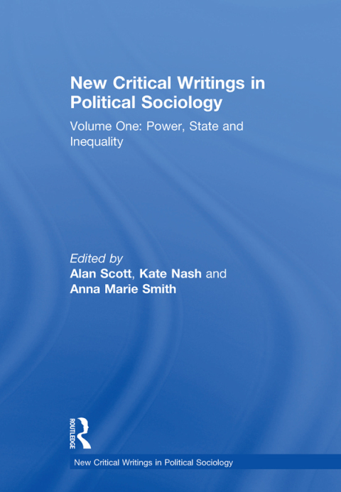 NEW CRITICAL WRITINGS IN POLITICAL SOCIOLOGY
